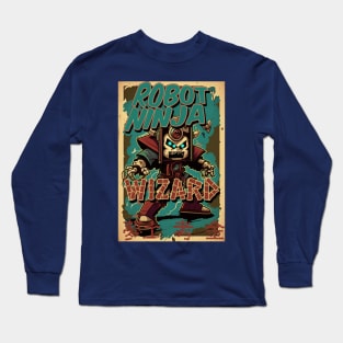 Robot Ninja Wizard Long Sleeve T-Shirt